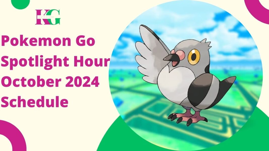 Pokemon Go Spotlight Hour October 2024 Schedule