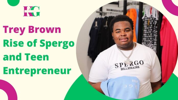 Rise of Spergo and Teen Entrepreneur Trey Brown