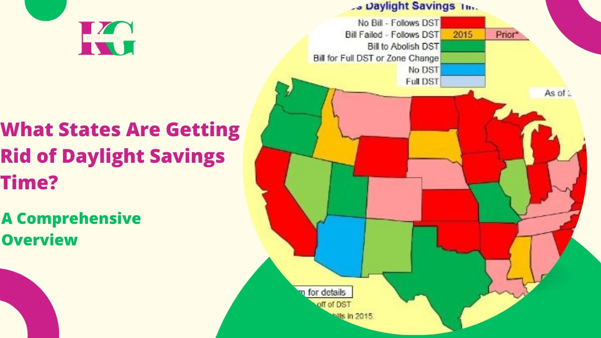 What States Are Getting Rid of Daylight Savings Time? A Comprehensive