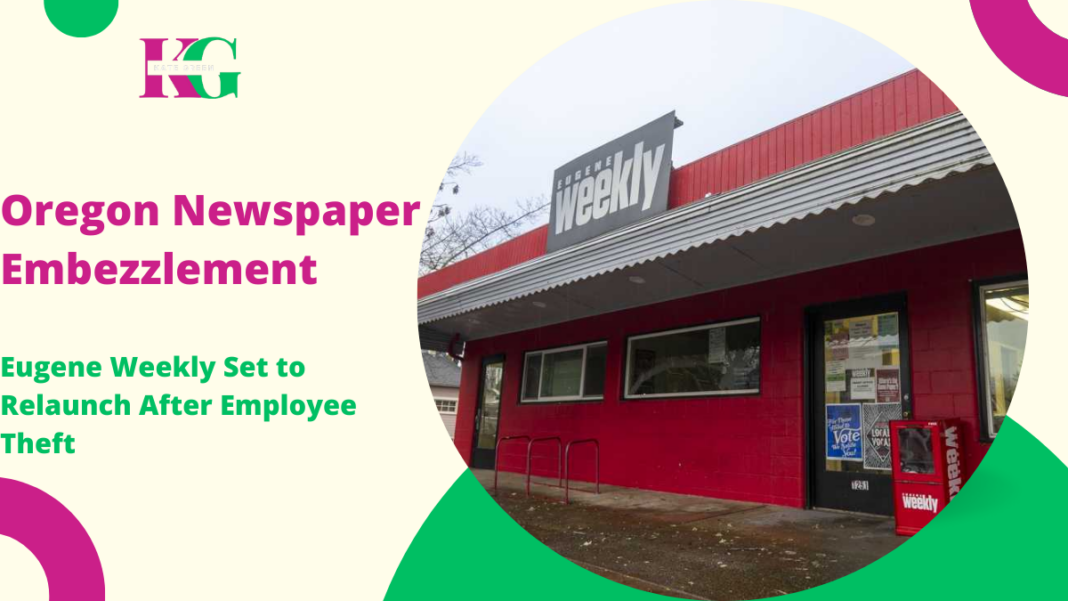 Oregon newspaper, embezzlement, Eugene Weekly, local journalism, community support, print edition, fundraising, employee theft Oregon Newspaper Embezzlement