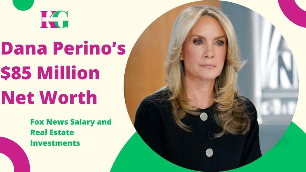 Dana Perino’s $85 Million Net Worth