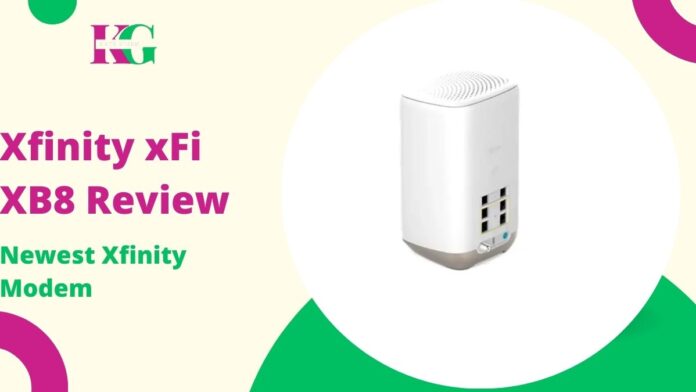 Xfinity xFi XB8 Review: The Newest Xfinity Modem in 2024