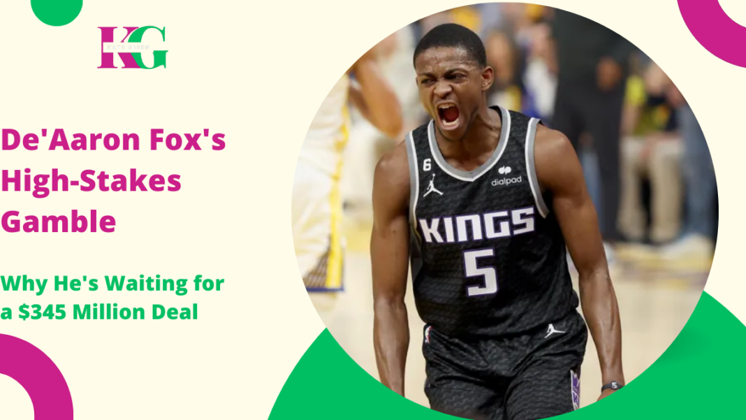 De'Aaron Fox's High-Stakes Gamble