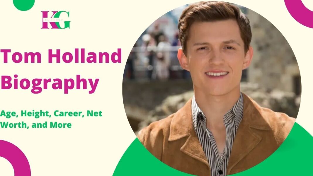 Tom Holland: Age, Height, Career Achievements, Net Worth, and Personal Life